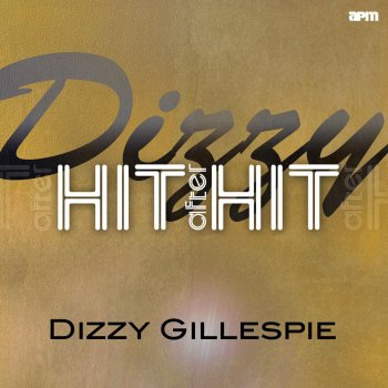 Dizzy Gillespie I Only Have Eyes for You