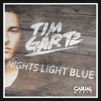 Tim Gartz feat. Gustav Bjule & Steve Bone Nights Light Blue - Radio Mix