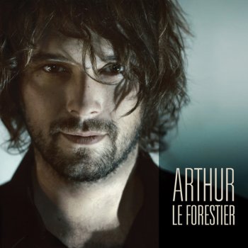 Исполнитель Arthur Le Forestier, альбом Arthur Le Forestier - EP