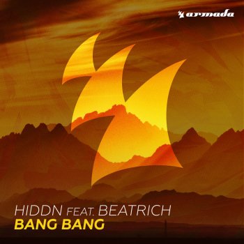 Hiddn feat. Beatrich Bang Bang