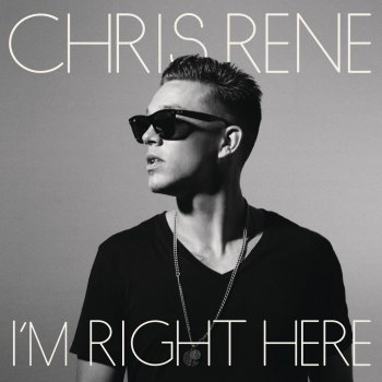 Chris Rene Rockin' With You