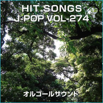 Orgel Sound J-Pop Shounan My Love Originally Performed By Tube