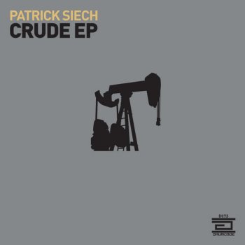 Patrick Siech Crude