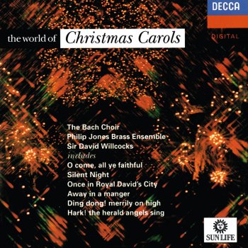 Bach Choir feat. Sir David Willcocks Stille Nacht, heilige Nacht