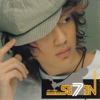 SE7EN Baby I Like You You Like That