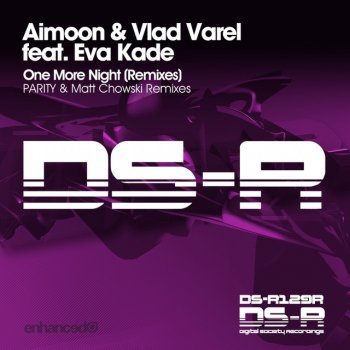 Aimoon feat. Vlad Varel & Eva Kade One More Night - Matt Chowski Radio Mix