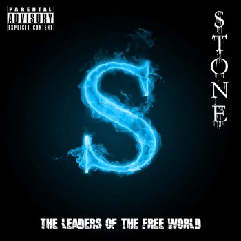 Stone The Leaders of the Free World