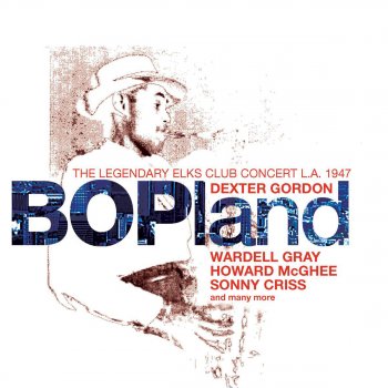 Dexter Gordon Bopland (Byas-a-Drink)