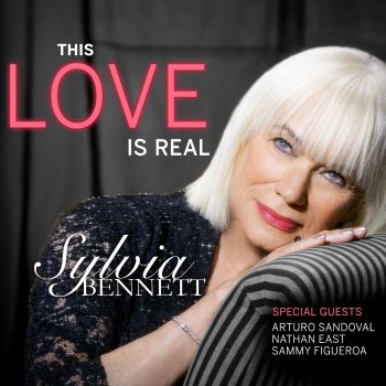 Sylvia Bennett This Love Is Real