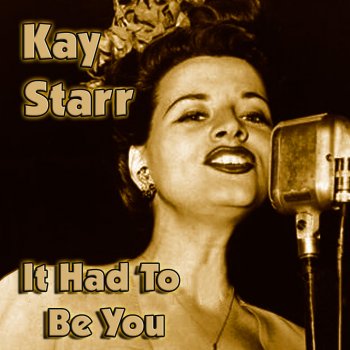 Kay Starr The Boulevard Of Broken Dreams