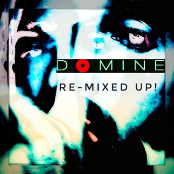 Domine Alternative (Jeff Valle's Dream Club Remix)