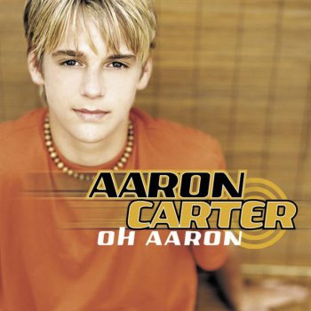 Aaron Carter I'm All About You