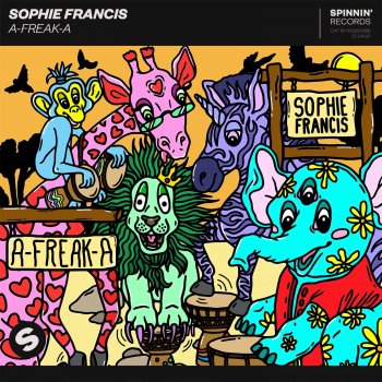 Sophie Francis A-Freak-A (Extended Mix)