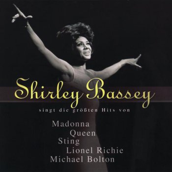 Shirley Bassey When I Need You