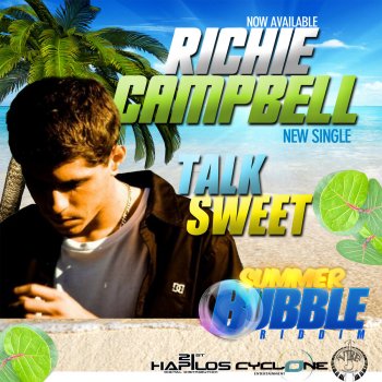 Richie Campbell Talk Sweet