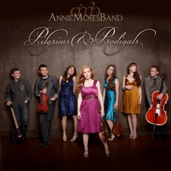 Annie Moses Band Road Well Traveled (A Cautionary Tale)