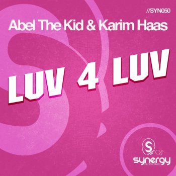 Исполнитель Abel the Kid, альбом Luv 4 Luv - Single