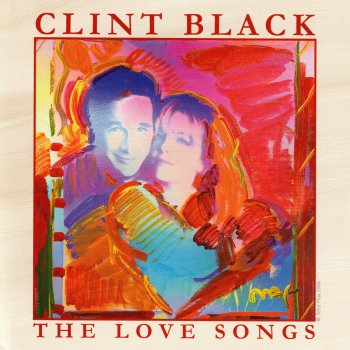 Clint Black I'll Have to Say I Love You in a Song