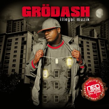 Grödash feat. Kid Butch Hip Hop de loubard (feat. Kid Butch)