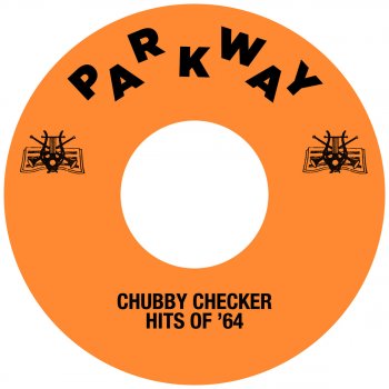 Chubby Checker Spread Joy