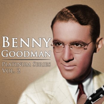 Benny Goodman and His Orchestra Undecided (Remastered)