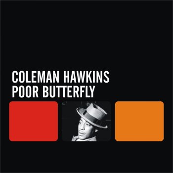 Coleman Hawkins Poor Butterfly