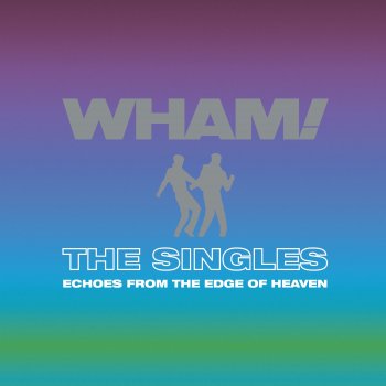 Wham! Freedom - Long Mix