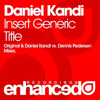 Daniel Kandi Insert Generic Title - Original Mix