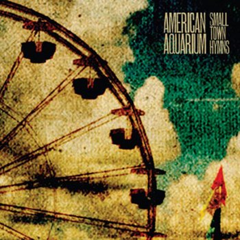 American Aquarium Gone Long Gone