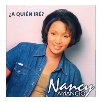Nancy Amancio Acercate