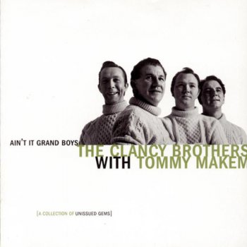 The Clancy Brothers & Tommy Makem Port Lairge - Live