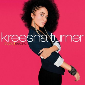 Kreesha Turner Come My Way