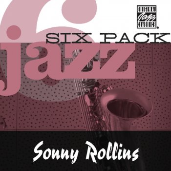 Sonny Rollins Just In Time (Remastered 2007)