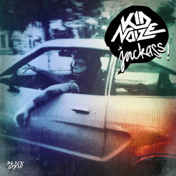 Kid Noize Jackass (Kickass Remix)