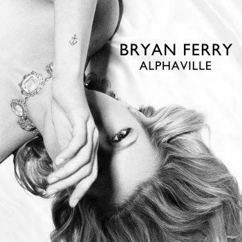 Bryan Ferry Alphaville (radio mix instrumental)