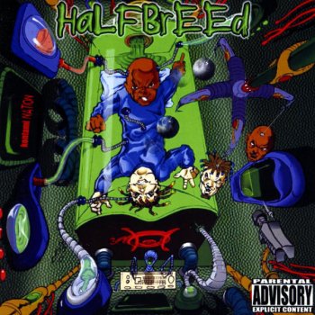 Halfbreed Disaray