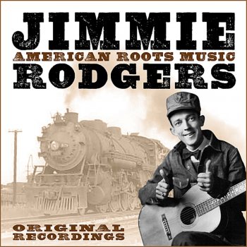 Jimmie Rodgers Miss The Mississippi & You (Remastered)