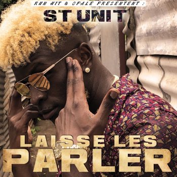 St Unit Laisse les parler (Extend)