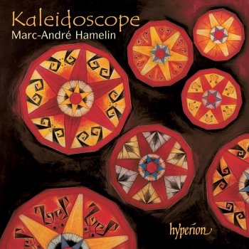 Josef Hofmann feat. Marc-André Hamelin - Kaleidoscope – The Ultimate Virtuoso Encores for Piano