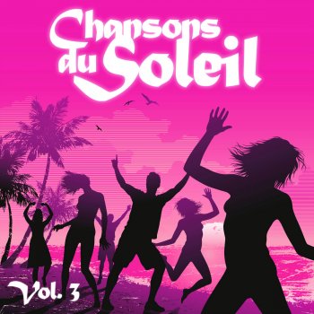 Chansons Du Soleil Fruit De La Passion (Vas-Y Franky C'Est Bon)