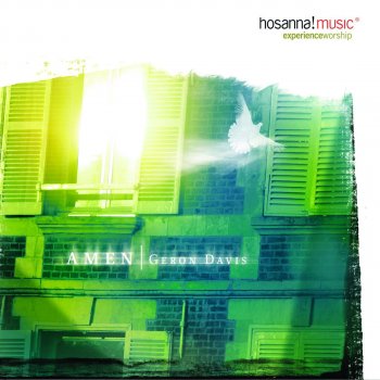 Geron Davis feat. Integrity's Hosanna! Music You Have Been Good To Me - Live