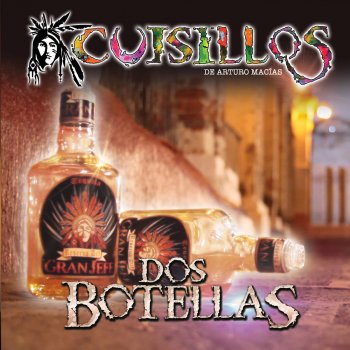 Banda Cuisillos Dos Botellas