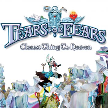 Tears for Fears Closest Thing to Heaven (Solasso Dub)