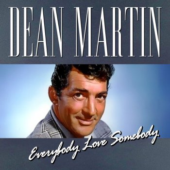 Dean Martin Nobody Baby (Again)