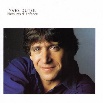 Yves Duteil Les dates anniversaires