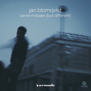 Jan Blomqvist feat. But Different Same Mistake - But Different Remix