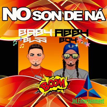 Abby Boy feat. Baby Bless No Son de Na