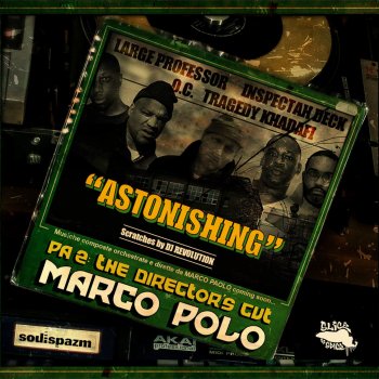 Marco Polo Astonishing (feat. Large Professor, Inspectah Deck, O.C., Tragedy Khadafi & DJ Revolution) - Instrumental