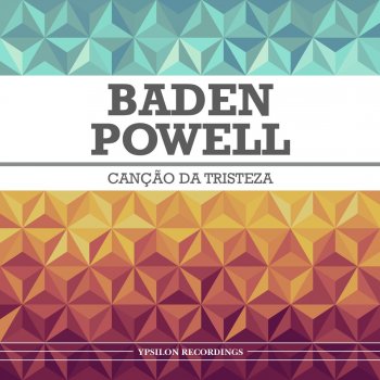 Baden Powell feat. Lucio Alves Estrada Do Sol