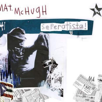 Mat McHugh Under The Landslide